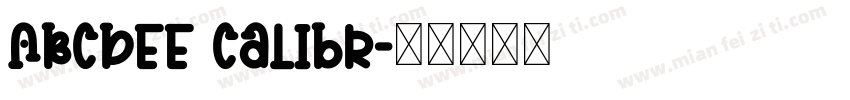 ABCDEE Calibr字体转换